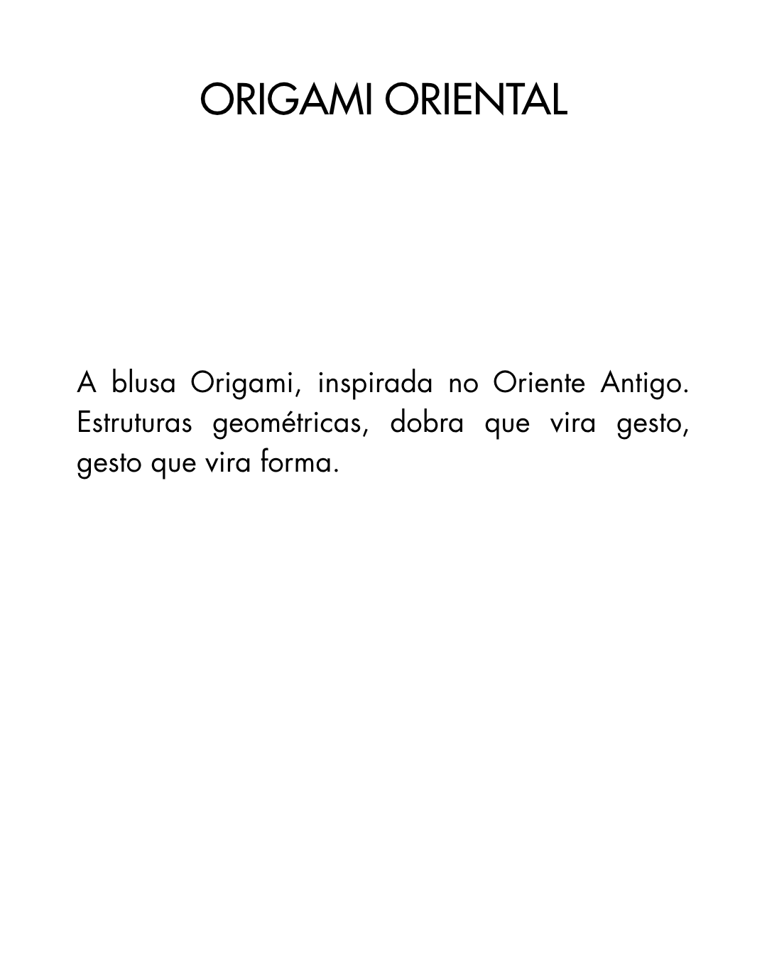 Origami Oriental — Blusa Estruturada Geométrica