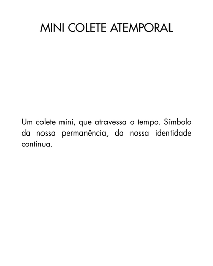 O Mini Colete Atemporal